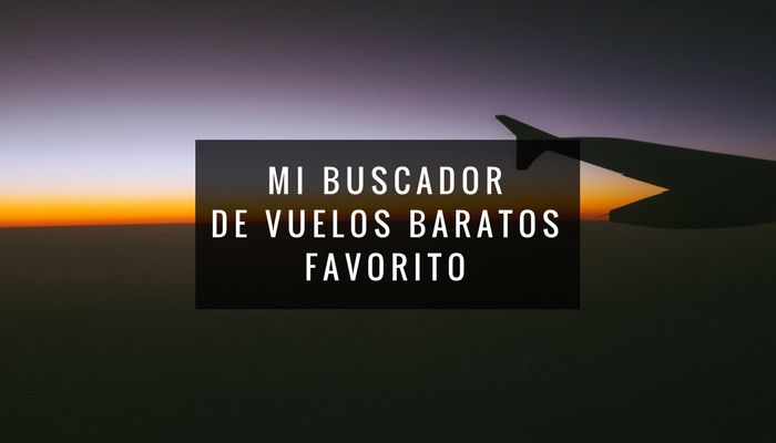 buscador-de-vuelos-baratos-favorito